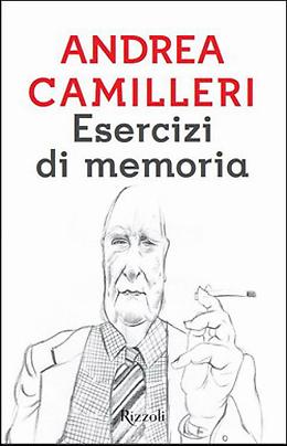 Esercizi di memoria - Andrea Camilleri