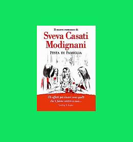 Festa di Famiglia - Sveva Casati Modignani