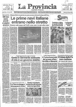 * Le prime navi italiane entrano nello stretto - * La nostra agricoltura merita un aiuto