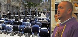 Rosario anti-Islam, don Baronio: contro una deriva violenta