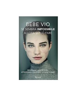 Se sembra impossibile allora si può fare - Beatrice Vio