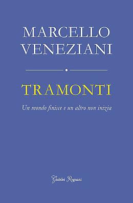 Tramonti di Marcello Veneziani