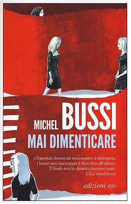Mai dimenticare -  Michel Bussi