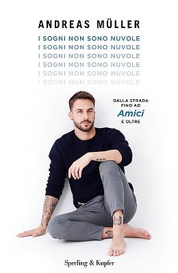 I sogni non sono nuvole - Andreas Muller, Paolo Fontanesi