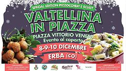 Valtellina in Piazza 2017 - Pizzoccheri & Sciatt a Erba