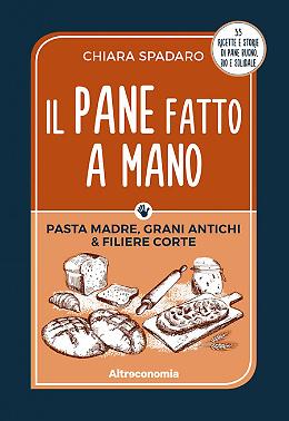 "Il pane fatto a mano" - Chiara Spadaro
