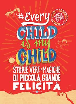 Every Child Is My Child - Michela Murgia e autori vari