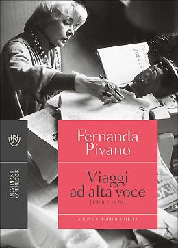 Viaggi ad alta voce (1968-1979) - Fernanda Pivano