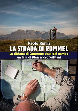La strada di Rommel - La disfatta di Caporetto vista dal nemico 