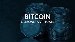 Bitcoin: che cos'è, come investire e quali sono i rischi - Videoscheda