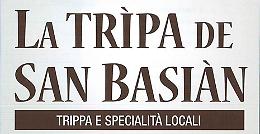 La Trìpa de San Basian