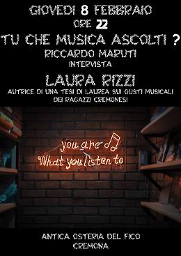 VIDEO E tu che musica ascolti? Intervista di Riccardo Maruti a Laura Rizzi