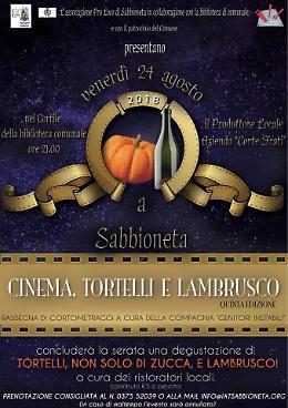 “Cinema, tortelli e lambrusco”