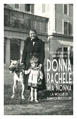 «Donna Rachele mia nonna», giovedì 23 la presentazione del libro