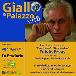 A «Giallo a Palazzo web» c'è Fulvio Ervas