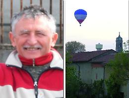 L’ultimo volo di Bartolomeo, il paese saluta l’uomo delle mongolfiere