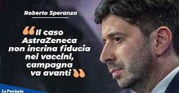Speranza: 'Abbiamo fiducia nei vaccini, la campagna va avanti'