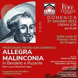 Allegra malinconia 
in Bandello e Ruzante
produzione Teatro San Domenico