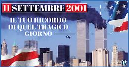 11 settembre 2001: quali sono i tuoi ricordi di quel tragico giorno?