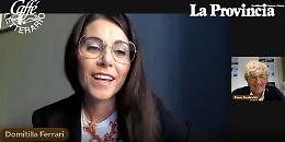 Domitilla Ferrari: "Il mondo del lavoro funziona condividendo gli obiettivi"
