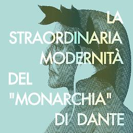  “Monarchia”  di  Dante all' ADAFA