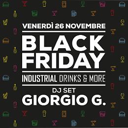 Da Industrial Drinks & More una serata favolosa con Djset