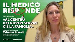 «Il medico risponde», Brunelli: «Al centro dei nostri servizi c'è la famiglia»
