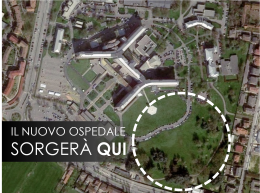 Nuovo ospedale, primo incontro del tavolo tecnico: sarà una delle prime strutture post-Covid