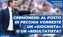 Cremonese, col congedo di Pecchia serve un nuovo allenatore: un «giochista» o un «risultatista»?