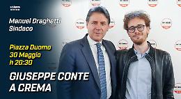 Giuseppe Conte a Crema lunedì 30 maggio
