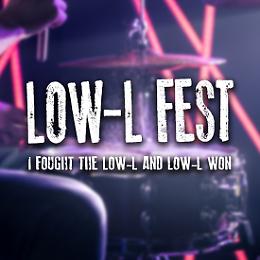 LOW-L FEST  - seconda serata