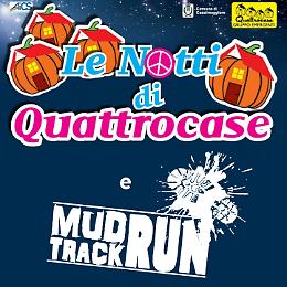 Le Notti di Quattrocase con la MUD TRACK RUN