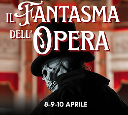 Spettacolo teatrale "Il fantasma dell'Opera"