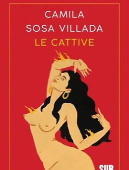  Lettura condivisa del libro "Cattive" di Camilla Villada Sosa