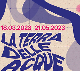 Mostra "La terra delle acque"