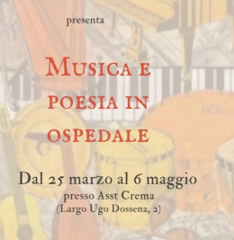 "Musica e poesia in Ospedale" presso l'ASST Crema