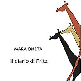 Presentazione del libro "Il diario di Fritz" di Mara Oneta
