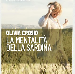 Presentazione del libro "La mentalità della sardina"