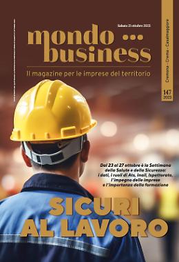 Mondo Business, priorità alla sicurezza sul lavoro
