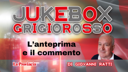 'Jukebox Grigiorosso', parte la video rubrica di Giovanni Ratti