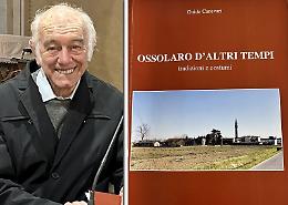 Amarcord. «Il mio paese, Ossolaro d’altri tempi» 