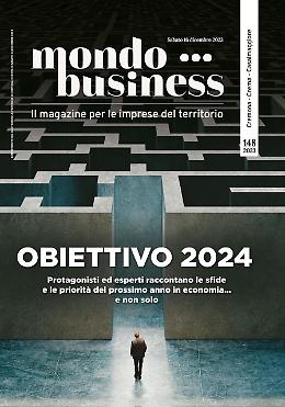Mondo Business: obiettivo 2024, le grandi sfide