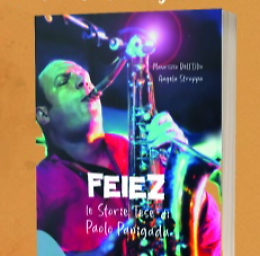 Presentazione del libro "Feiez, le storie tese di Paolo Panigada"