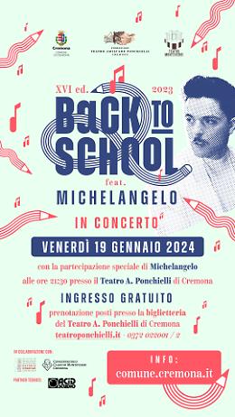 Back to School, venerdì 19 gennaio il gran finale con Michelangelo