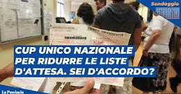 Cup unico nazionale per ridurre le liste d'attesa. Sei d'accordo?