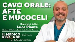 Afte e mucoceli del cavo orale: «Indagare se sono persistenti»