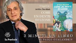 ‘Come un dente di leone’, Grazia nel mistero della vita