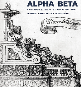 "Alpha Beta": Apprendere il greco in italia (1360-1860)