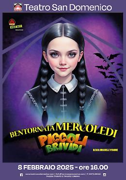 "Bentornata Mercoledì - Piccoli Brividi"