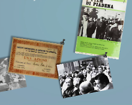 Mostra di documenti e immagini: " In cooperativa: pagine di storia Piadenese" 